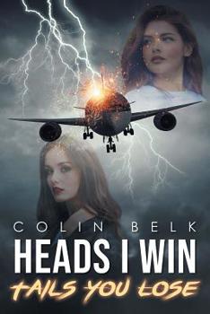 Paperback Heads I Win Tails You Lose Book