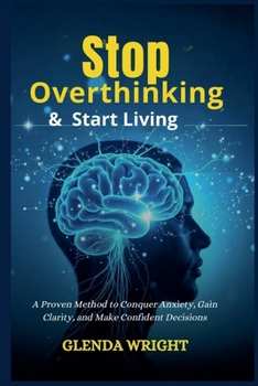 Paperback Stop Overthinking & Start Living Book