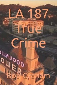 Paperback LA 187 True Crime Book