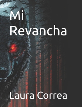 Paperback Mi Revancha [Spanish] Book