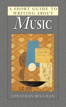 Paperback A Short Guide to Writing about Music Book