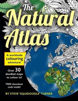 Paperback The Natural Atlas: A Worldwide Adult Coloring Book