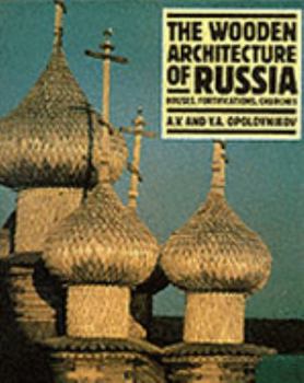 Hardcover THE WOODEN ARCHITECTURE OF RUSSIA /ANGLAIS Book