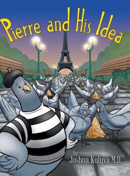 Hardcover Pierre and His Idea Book