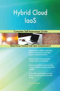 Paperback Hybrid Cloud IaaS Complete Self-Assessment Guide Book