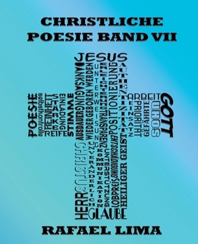 Paperback Christliche Poesie Band VII [German] Book
