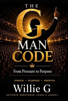 Paperback The G Man Code: Power. Purpose. Profits. Book