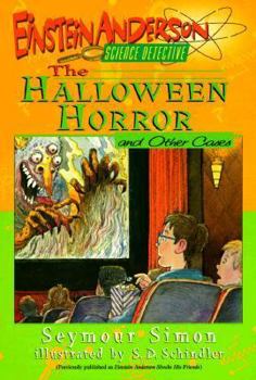 Paperback The Halloween Horror and Other Cases (Einstein Anderson, Science Detective) Book