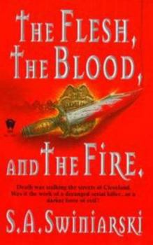 Mass Market Paperback The Flesh, the Blood, and the Fire Book