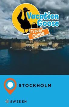 Paperback Vacation Goose Travel Guide Stockholm Sweden Book