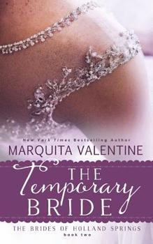 The Temporary Bride - Book #2 of the Brides of Holland Springs