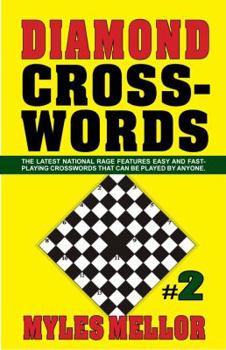 Paperback Easy Diamond Crosswords #2: The Latest National Rage Features Easy and Fast-Playing Crosswords That Can Be Played by Anyone Book