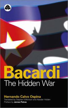 Paperback Bacardi: The Hidden War Book