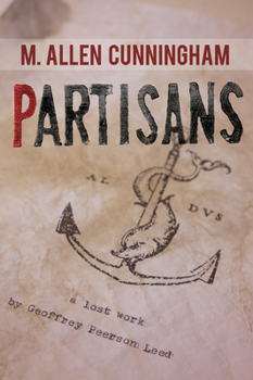 Paperback Partisans: A Lost Work by Geoffrey Peerson Leed Book
