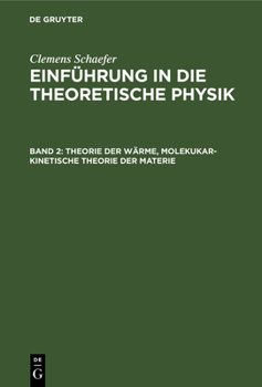 Hardcover Theorie der Wärme, molekukar-kinetische Theorie der Materie [German] Book