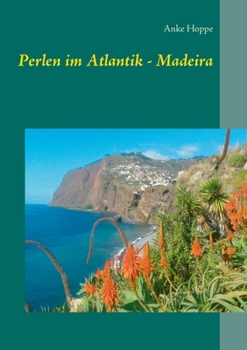 Paperback Perlen im Atlantik - Madeira [German] Book