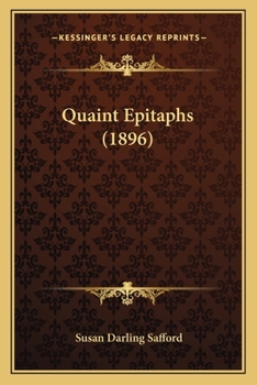 Paperback Quaint Epitaphs (1896) Book