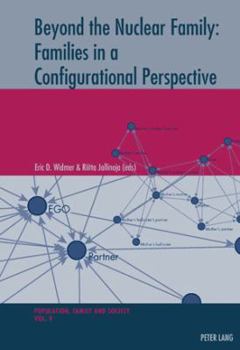 Paperback Beyond the Nuclear Family: Families in a Configurational Perspective Book