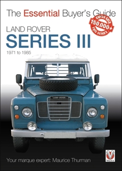 Paperback Land Rover Series III: The Essential Buyer's Guide Book