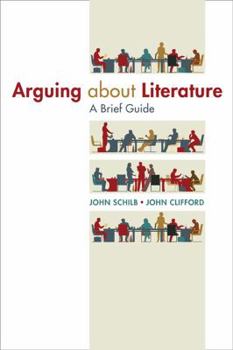 Paperback Arguing about Literature: A Brief Guide Book