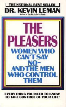 Paperback Pleasers: Women Who Can't Say No: And the Men Who Control Them Book