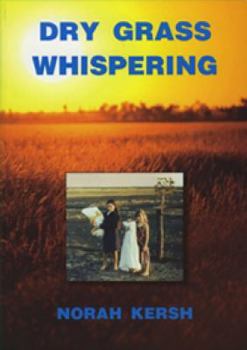 Paperback Dry Grass Whispering Book
