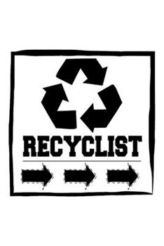 Paperback Recyclist Eco Environmental Activist: Lined Journal, Diary, Notebook, 6x9 inches with 120 Pages. Book