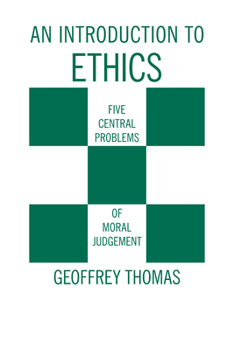 Paperback An Introduction to Ethics: Five Central Problems of Moral Judgment (English and Ancient Greek Edition) Book