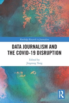 Paperback Data Journalism and the COVID-19 Disruption Book