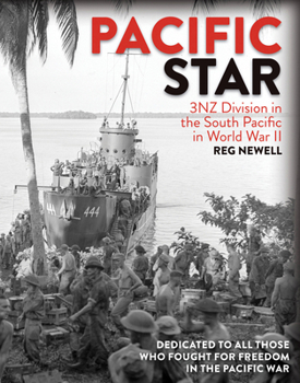 Hardcover Pacific Star: 3NZ Division in the South Pacific in World War II Book