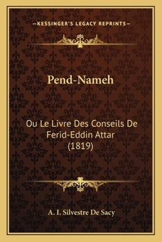 Paperback Pend-Nameh: Ou Le Livre Des Conseils De Ferid-Eddin Attar (1819) [French] Book