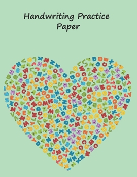Paperback Handwriting Practice Paper: 8.5x11 inches Best Choice ABC Kids, Green Notebook with Dotted Lined Sheets for K-3 Students, 90 pages, 8.5x11 Book