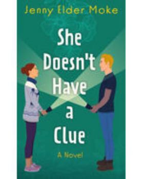 Hardcover She Doesn't Have a Clue [Large Print] Book