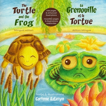Paperback The Turtle and the Frog: La Grenouille et la Tortue Book