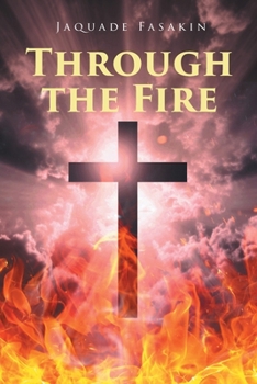 Paperback Through the Fire Book