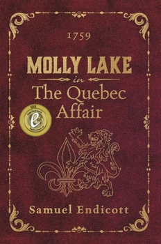 Paperback Molly Lake in the Quebec Affair Book