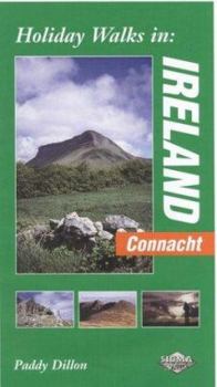 Holiday Walks in Ireland: Connacht