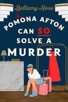 Paperback Pomona Afton Can So Solve a Murder: A Novel Book