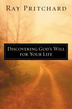 Paperback Discovering God's Will for Your Life Book