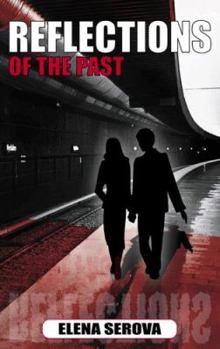 Paperback Reflections of the Past Book