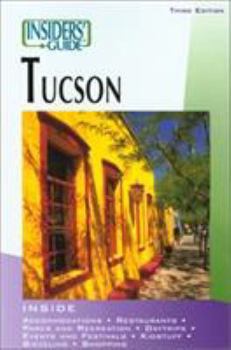 Paperback Insiders' Guide to Tucson Book