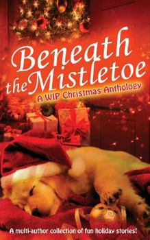 Paperback Beneath the Mistletoe Book