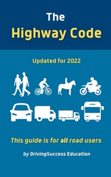 Paperback The Highway Code: Updated For 2022 Book
