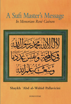 Paperback A Sufi Master's Message: In Memoriam René Guénon Book