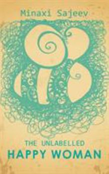 Paperback The Unlabelled Happy Woman Book
