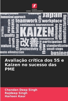 Paperback Avaliação crítica dos 5S e Kaizen no sucesso das PME [Portuguese] Book