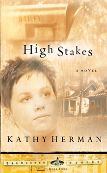 High Stakes - Book #4 of the Baxter