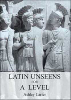 Paperback Latin Unseens for a Level Book