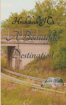 Paperback A Beautiful Destination Book