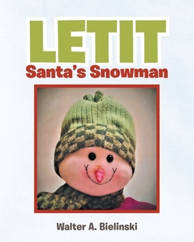 Paperback LETIT Santa's Snowman Book